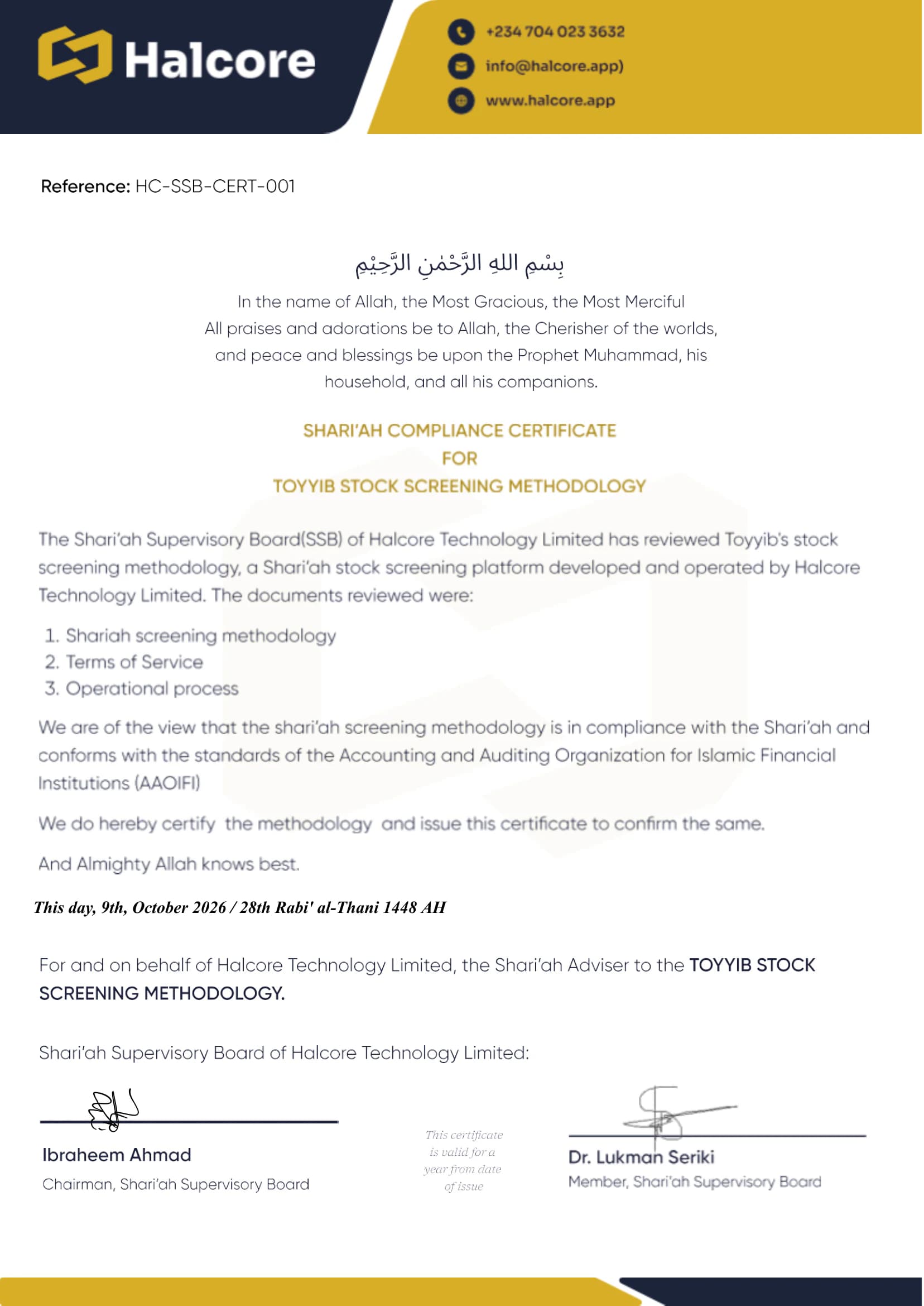 Shariah Compliance Certificate HC-SSB-CERT-001, issued on 9 October 2026 by the Halcore Shariah Supervisory Board. It certifies that Toyyib’s stock screening methodology complies with the Shariah and conforms with AAOIFI standards. Signed by Ibraheem Ahmad, Chairman, and Dr. Lukman Seriki, Member.